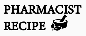 Pharmacist Recipe